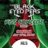 The Black Eyed Peas - Kiss Concert Live (2009)
